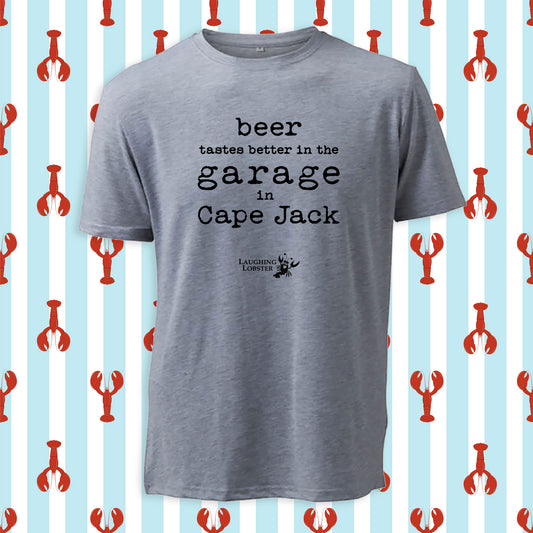 Beer Tastes Better in the Garage T-shirt